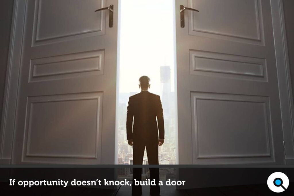 If Opportunity Doesn T Knock Build A Door Milton Berle